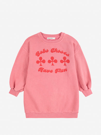 Have Fun Sweatshirt Dress